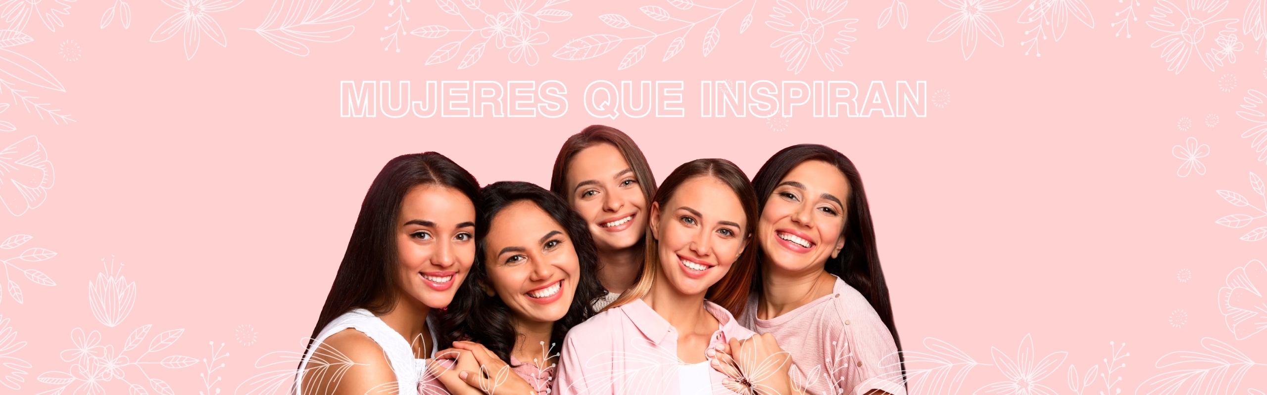 Mujeres que inspiran_811x253px_apto mobile-06